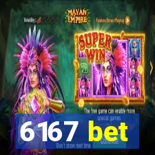 6167 bet